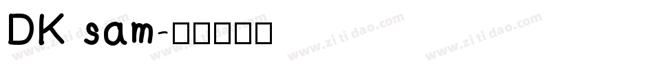 DK sam字体转换